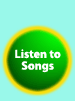 Listen to Songs